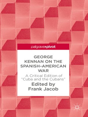 cover image of George Kennan on the Spanish-American War
